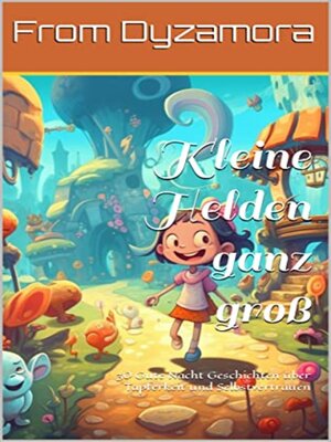 cover image of Kleine Helden ganz groß